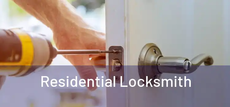  Residential Locksmith 